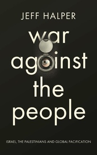 Enlarge image Cover: War Against the People - Pluto Press