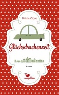 Cover: Gl&uuml;cksdrachenzeit - Magellan
