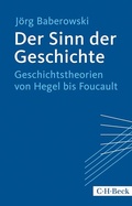 Cover: Der Sinn der Geschichte - C.H.BECK