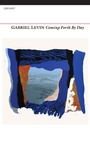 Cover: Coming Forth by Day - Carcanet Poetry