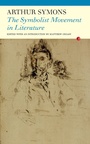 Cover: The Symbolist Movement in Literature - Fyfield Books