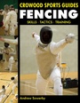 Cover: Fencing - The Crowood Press Ltd
