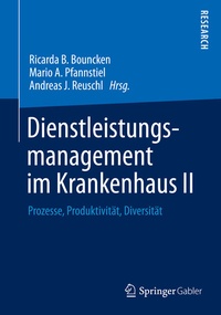 Abbildung von: Dienstleistungsmanagement im Krankenhaus II - Springer Gabler