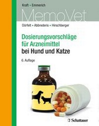Abbildung von: Dosierungsvorschläge für Arzneimittel bei Hund und Katze - Schattauer