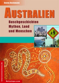 Abbildung von: Australien - Buschgeschichten, Mythen, Land und Menschen - Interconnections medien & reise e.K.