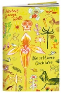 Cover: Die seltsame Orchidee - Edition B&uuml;chergilde