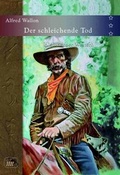 Cover: Der schleichende Tod - Mohlberg, H