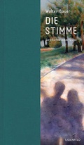 Cover: Die Stimme - Lilienfeld Verlag