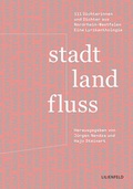 Cover: Stadtlandfluss - Lilienfeld Verlag
