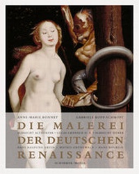 Abbildung von: Die Malerei der Deutschen Renaissance - Schirmer Mosel