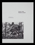 Cover: Dessau 1945. Moderne zerst&ouml;rt - Spector Books