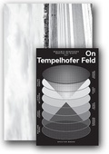 Cover: On Tempelhofer Feld - Spector Books