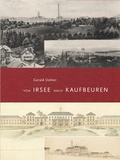 Cover: Von Irsee nach Kaufbeuren - grizeto verlag e.K.