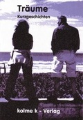 Bild: Tr&auml;ume - kolme k-Verlag
