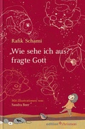 Cover: "Wie sehe ich aus?", fragte Gott - edition chrismon