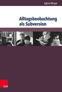 Enlarge image Cover: Alltagsbeobachtung als Subversion - Brill Deutschland