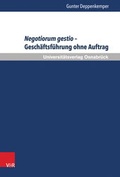Cover: Negotiorum gestio - Gesch&auml;ftsf&uuml;hrung ohne Auftrag - V&R unipress