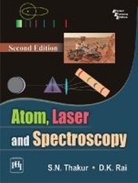 Abbildung von: Atom, Laser and Spectroscopy - PHI Learning