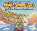 Cover: The Magic School Bus and the Climate Challenge - Scholastic US