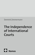 Cover: The Independence of International Courts - Nomos