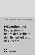 Cover: Pr&auml;vention und Repression im Raum der Freiheit, der Sicherheit und des Rechts - Nomos