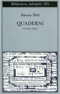Bild: Weil, S: Quaderni - Biblioteca Adelphi;Adelphi