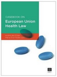 Abbildung von: Casebook on European Union Health Law - Maklu Pub