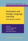 Cover: Motivation and Foreign Language Learning - John Benjamins Publishing Co
