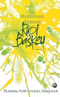 Cover: The Mysterious Ailment of Rupi Baskey - Aleph Book Company