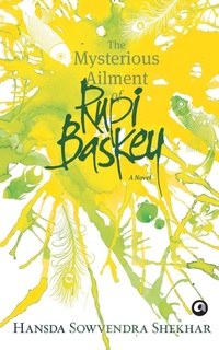 Enlarge image Cover: The Mysterious Ailment of Rupi Baskey - Aleph Book Company