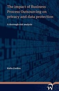 Abbildung von: The Impact of Business Process Outsourcing on Privacy and Data Protection - A Thorough Risk Analysis - W.L.P. (Wolf Legal Publishers)