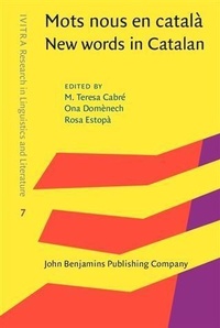 Abbildung von: Mots nous en català / New words in Catalan - John Benjamins Publishing Company
