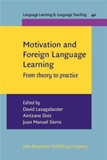 Cover: Motivation and Foreign Language Learning - John Benjamins Publishing Company