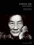 Cover: Uncle Ng Comes to America - MCCM Creations