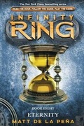 Cover: Infinity Ring #8: Eternity - Library Edition - Scholastic US