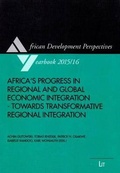 Cover: Africa's Progress in Regional and Global Economic Integration - Towards Transformative Regional Integration - Lit Verlag