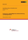 Cover: Groupon & Co - Rechtm&auml;&szlig;igkeit der zeitlichen Befristung von Rabattgutscheinen - GRIN Verlag