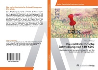 Abbildung von: Die rechtshistorische Entwicklung von ?10 KStG - AV Akademikerverlag