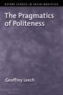 Cover: The Pragmatics of Politeness - OUP eBook