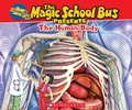 Cover: The Magic School Bus Presents: The Human Body: A Nonfiction Companion to the Original Magic School Bus Series - Scholastic US