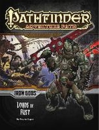 Enlarge image Cover: Pathfinder Adventure Path: Iron Gods Part 2 - Lords of Rust - Paizo Publishing, LLC