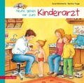 Cover: Heute gehen wir zum Kinderarzt - Annette Betz Verlag