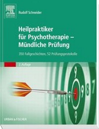 Bild vergrößern Bild: Heilpraktiker für Psychotherapie - Mündliche Prüfung - Urban & Fischer