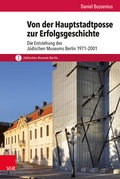 Cover: Von der Hauptstadtposse zur Erfolgsgeschichte - Vandenhoeck & Ruprecht