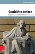 Cover: Geschichte denken - Vandenhoeck & Ruprecht