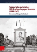 Cover: Todesurteile sowjetischer Milit&auml;rtribunale gegen Deutsche (1944-1947) - Vandenhoeck & Ruprecht