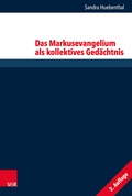 Abbildung von: Das Markusevangelium als kollektives Gedächtnis - Vandenhoeck & Ruprecht