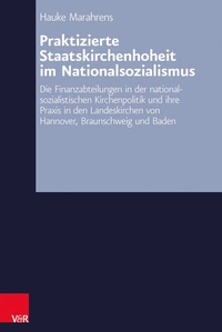 Abbildung von: Praktizierte Staatskirchenhoheit im Nationalsozialismus - Vandenhoeck & Ruprecht