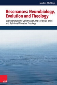 Abbildung von: Resonances: Neurobiology, Evolution and Theology - Vandenhoeck & Ruprecht