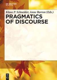 Enlarge image Cover: Pragmatics of Discourse - De Gruyter Mouton
